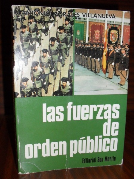 LAS FUERZAS DE ORDEN PBLICO